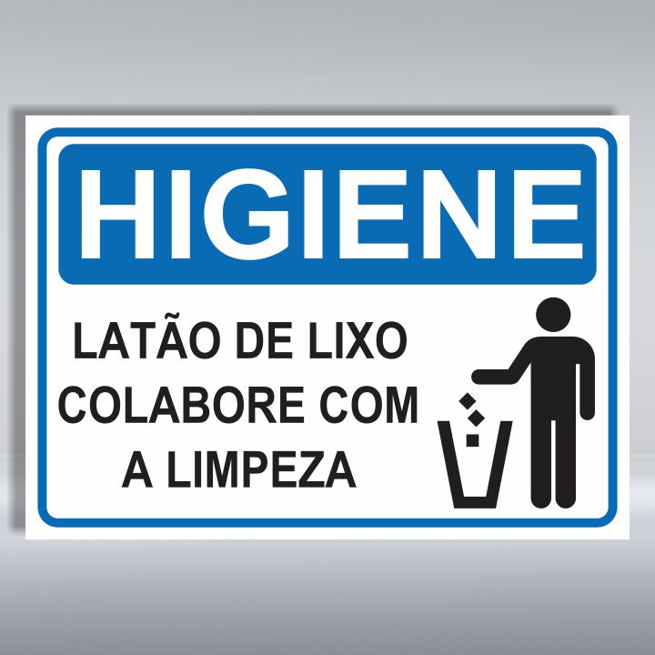 PLACA DE HIGIENE | LATÃO DE LIXO COLABORE COM A LIMPEZA